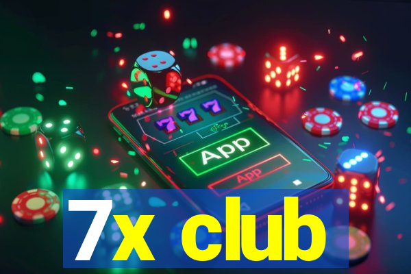 7x club